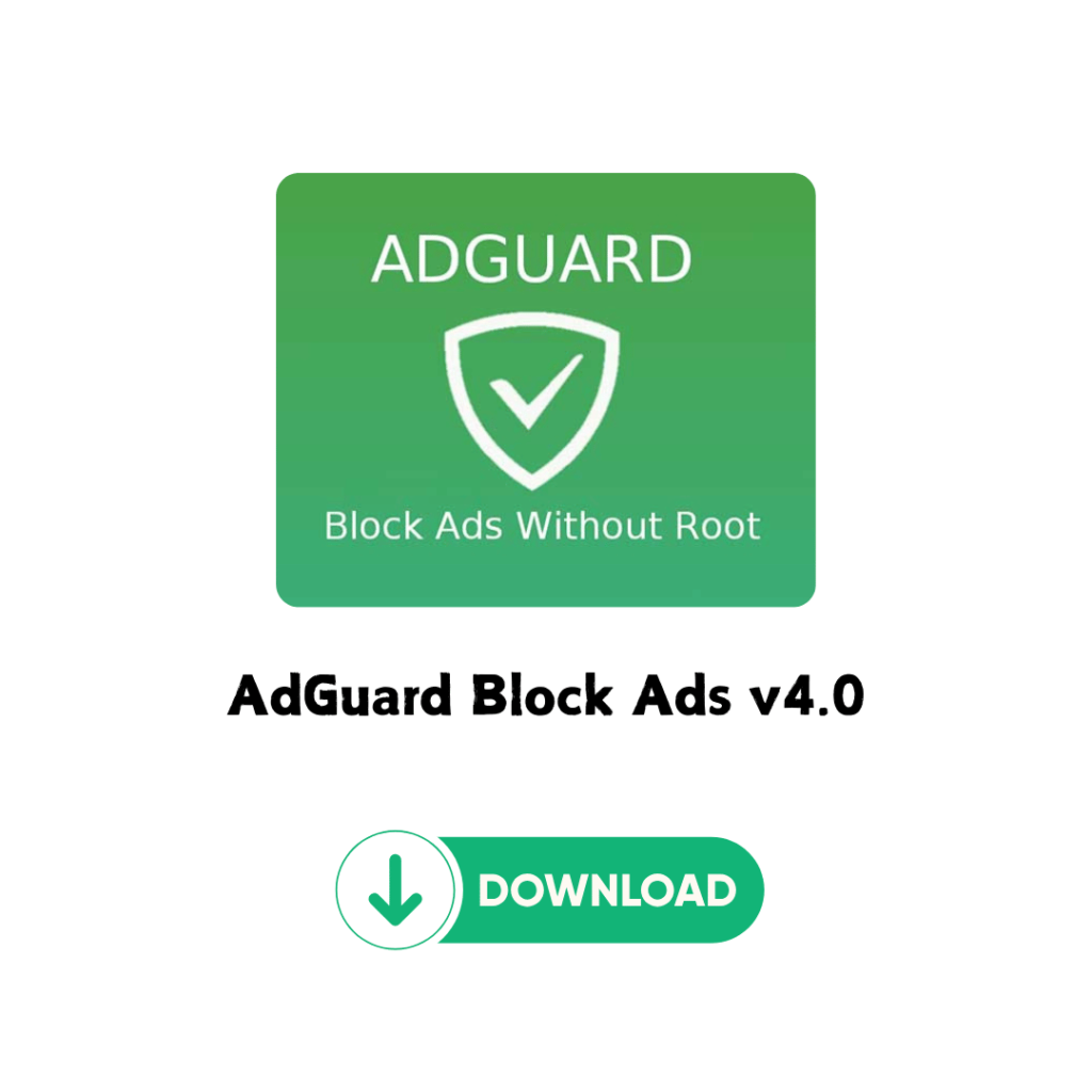 AdGuard Block Ads v4.0