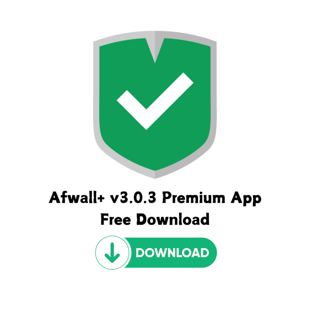 Afwall+ v3.0.3 Premium App Free Download